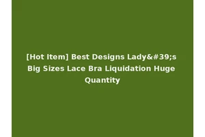 [Hot Item] Best Designs Lady's Big Sizes Lace Bra Liquidation Huge Quantity