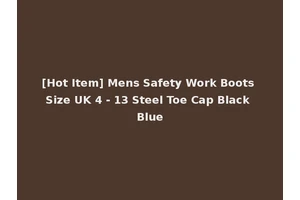 [Hot Item] Mens Safety Work Boots Size UK 4 - 13 Steel Toe Cap Black Blue