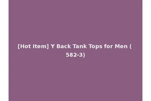 [Hot Item] Y Back Tank Tops for Men (582-3)