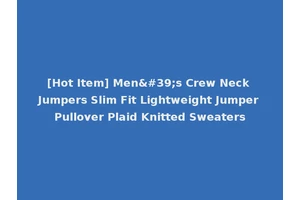 [Hot Item] Men's Crew Neck Jumpers Slim Fit Lightweight Jumper Pullover Plaid Knitted Sweaters