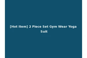 [Hot Item] 2 Piece Set Gym Wear Yoga Suit