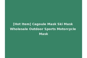 [Hot Item] Cagoule Mask Ski Mask Wholesale Outdoor Sports Motorcycle Mask
