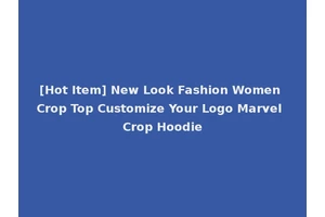 [Hot Item] New Look Fashion Women Crop Top Customize Your Logo Marvel Crop Hoodie