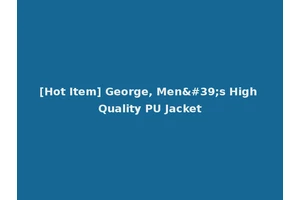 [Hot Item] George, Men's High Quality PU Jacket