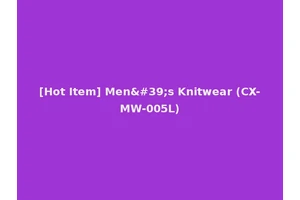 [Hot Item] Men's Knitwear (CX-MW-005L)