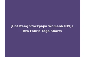[Hot Item] Stockpapa Women's Two Fabric Yoga Shorts