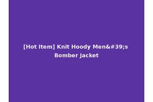 [Hot Item] Knit Hoody Men's Bomber Jacket
