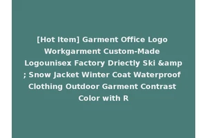 [Hot Item] Garment Office Logo Workgarment Custom-Made Logounisex Factory Driectly Ski &amp; Snow Jacket Winter Coat Waterproof Clothing Outdoor Garment Contrast Color with R
