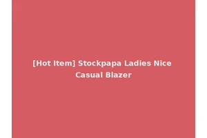 [Hot Item] Stockpapa Ladies Nice Casual Blazer