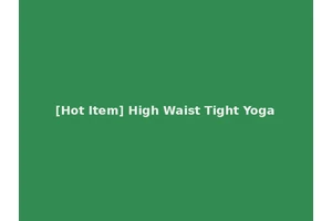 [Hot Item] High Waist Tight Yoga