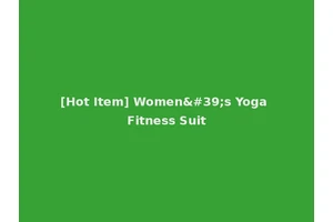 [Hot Item] Women's Yoga Fitness Suit