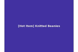 [Hot Item] Knitted Beanies
