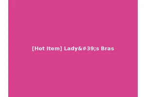 [Hot Item] Lady's Bras