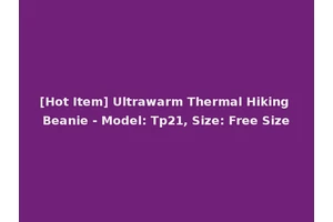 [Hot Item] Ultrawarm Thermal Hiking Beanie - Model: Tp21, Size: Free Size