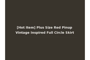 [Hot Item] Plus Size Red Pinup Vintage Inspired Full Circle Skirt