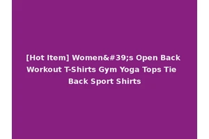 [Hot Item] Women's Open Back Workout T-Shirts Gym Yoga Tops Tie Back Sport Shirts