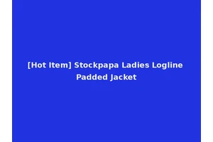 [Hot Item] Stockpapa Ladies Logline Padded Jacket