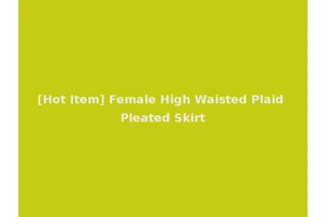 [Hot Item] Female High Waisted Plaid Pleated Skirt