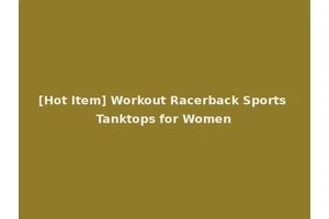 [Hot Item] Workout Racerback Sports Tanktops for Women