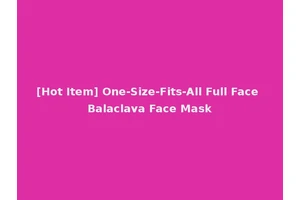 [Hot Item] One-Size-Fits-All Full Face Balaclava Face Mask