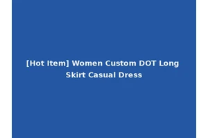 [Hot Item] Women Custom DOT Long Skirt Casual Dress