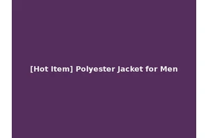 [Hot Item] Polyester Jacket for Men