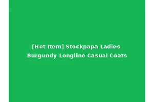 [Hot Item] Stockpapa Ladies Burgundy Longline Casual Coats