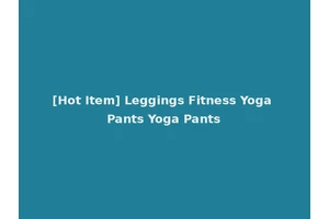 [Hot Item] Leggings Fitness Yoga Pants Yoga Pants