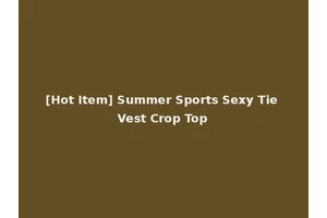[Hot Item] Summer Sports Sexy Tie Vest Crop Top