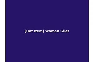 [Hot Item] Woman Gilet