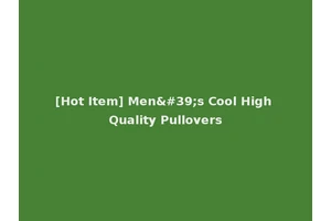 [Hot Item] Men's Cool High Quality Pullovers