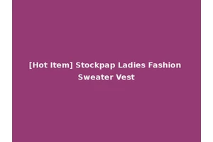 [Hot Item] Stockpap Ladies Fashion Sweater Vest