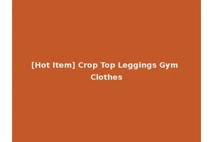 [Hot Item] Crop Top Leggings Gym Clothes