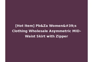 [Hot Item] Pb&Za Women's Clothing Wholesale Asymmetric MID-Waist Skirt with Zipper