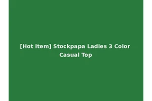 [Hot Item] Stockpapa Ladies 3 Color Casual Top