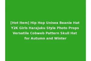 [Hot Item] Hip Hop Unisex Beanie Hat Y2K Girls Harajuku Style Photo Props Versatile Cobweb Pattern Skull Hat for Autumn and Winter