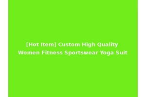 [Hot Item] Custom High Quality Women Fitness Sportswear Yoga Suit