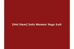 [Hot Item] Sets Women Yoga Suit