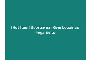 [Hot Item] Sportswear Gym Leggings Yoga Suits