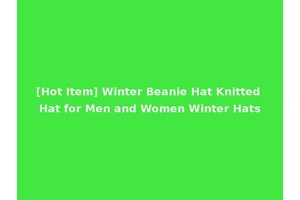 [Hot Item] Winter Beanie Hat Knitted Hat for Men and Women Winter Hats