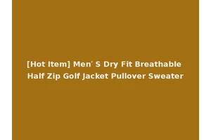 [Hot Item] Men′ S Dry Fit Breathable Half Zip Golf Jacket Pullover Sweater