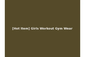 [Hot Item] Girls Workout Gym Wear