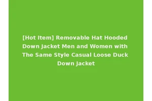 [Hot Item] Removable Hat Hooded Down Jacket Men and Women with The Same Style Casual Loose Duck Down Jacket