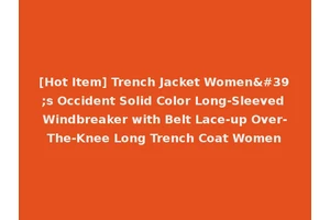 [Hot Item] Trench Jacket Women's Occident Solid Color Long-Sleeved Windbreaker with Belt Lace-up Over-The-Knee Long Trench Coat Women