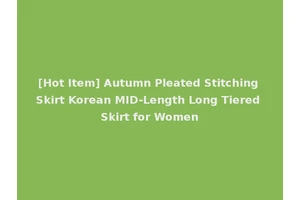 [Hot Item] Autumn Pleated Stitching Skirt Korean MID-Length Long Tiered Skirt for Women