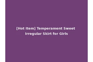 [Hot Item] Temperament Sweet Irregular Skirt for Girls
