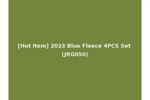 [Hot Item] 2023 Blue Fleece 4PCS Set (JRG050)