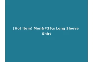 [Hot Item] Men's Long Sleeve Shirt