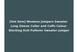 [Hot Item] Womens Jumpers Sweater Long Sleeve Collar and Cuffs Colour Blocking Knit Pullover Sweater Jumper