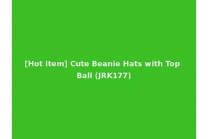 [Hot Item] Cute Beanie Hats with Top Ball (JRK177)